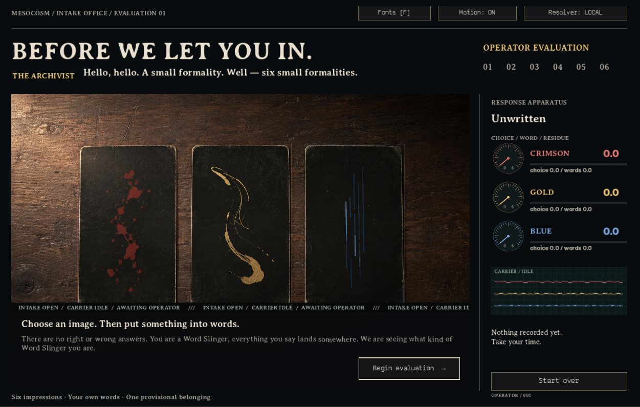 A dark literary interface headed Before We Let You In, with cards and an operator evaluation panel